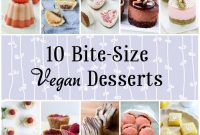 10 Mini Vegan Dessert Recipes for Every Occasion