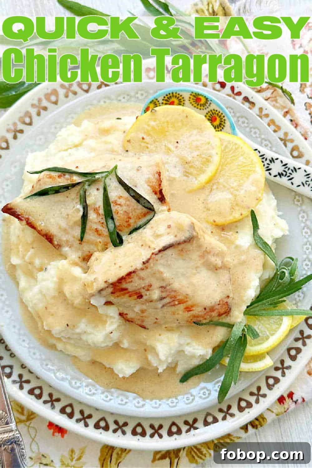 Creamy Tarragon Chicken Recipe with White Wine and Garlic 13 Chicken Tarragon | Foodtastic Mom #chickentarragon #chickenrecipes