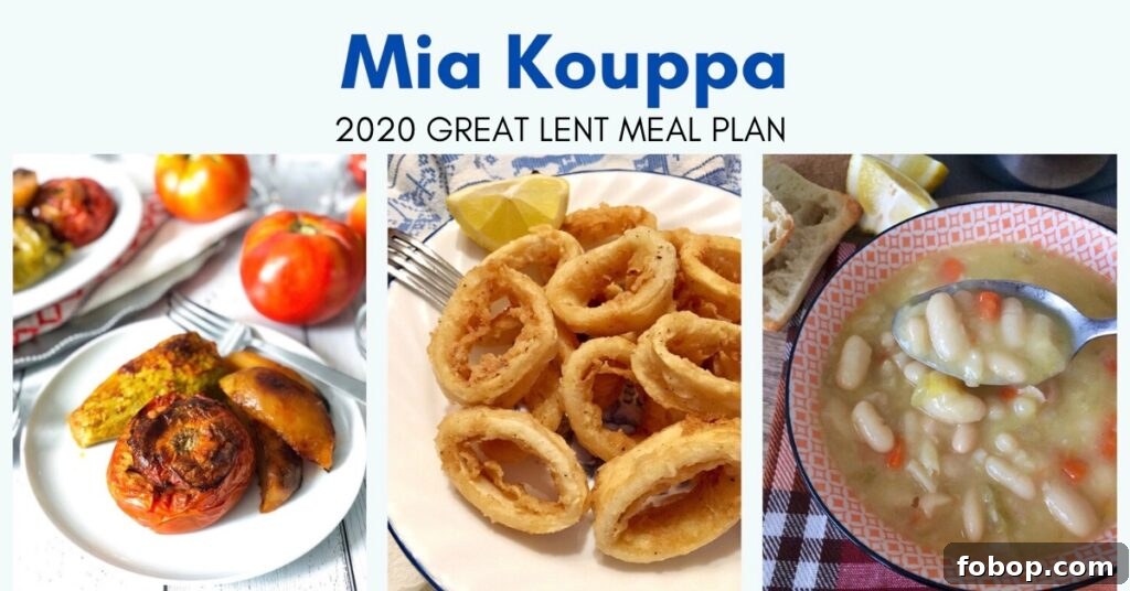 Mia Kouppa: Lenten Meal Plan 2020 — Recipes & Weekly Menu 2 Mia Kouppa Great Lent meal plan