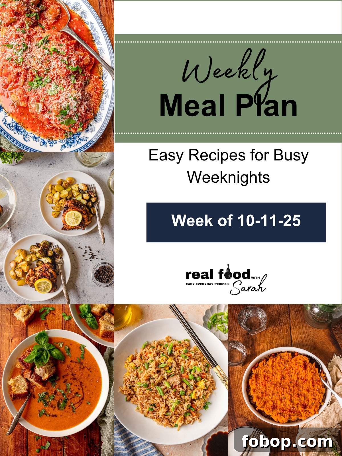 Collage of Chicken Cacciatore, Air Fryer Lemon Pepper Chicken, Roasted Tomato Soup, Chicken Fried Rice, and Shepherd’s Pie with Sweet Potato with text “Weekly Meal Plan – Week of 10-11-25.”