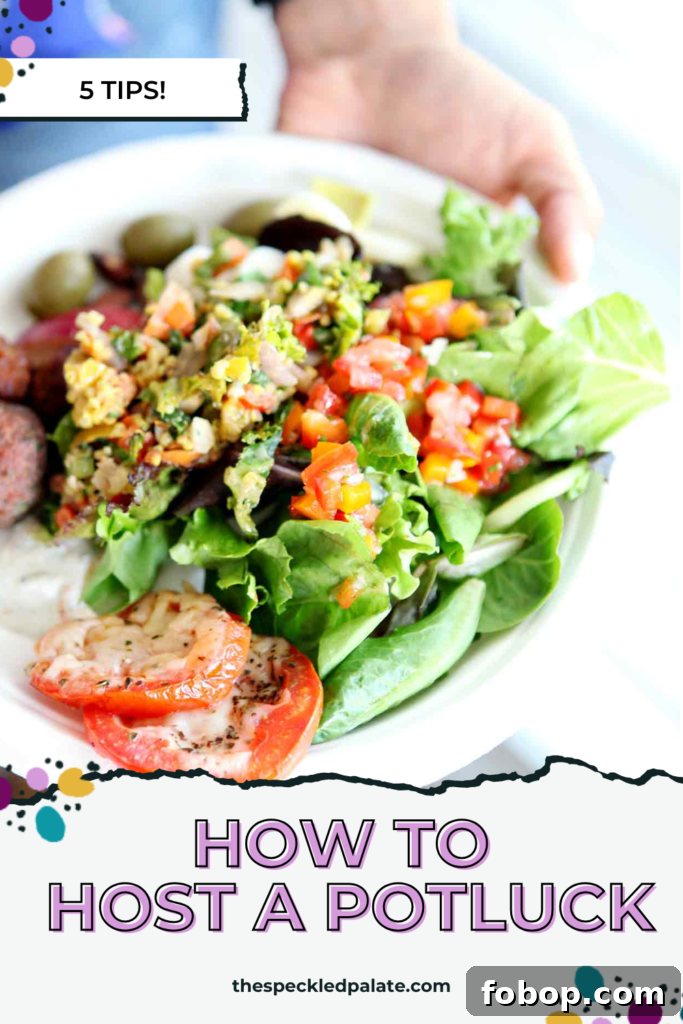 Host a Successful Potluck: Planning, Menu Ideas, and Tips 2 a woman holds a colorful plate of food with the text how to host a potluck