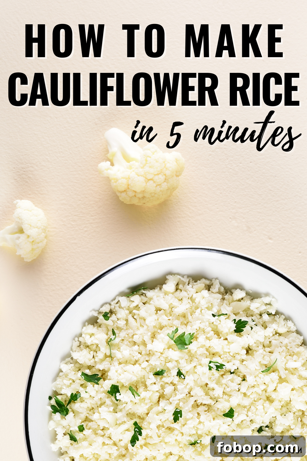 How to Make Cauliflower Rice: Simple Homemade Recipe 2 Learn how to make cauliflower rice from scratch to use in your favorite riced cauliflower recipes